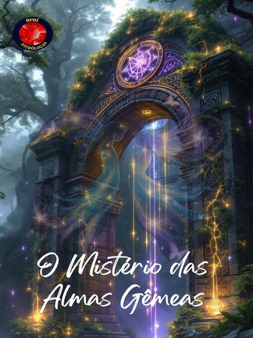 Title details for O Mistério das Almas Gêmeas by Alina Rubi - Available